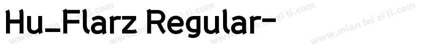 Hu_Flarz Regular字体转换
